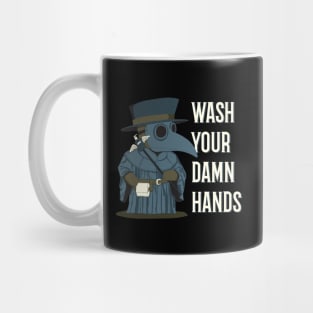 Wash Your Damn Hands Plague Doctor Mug